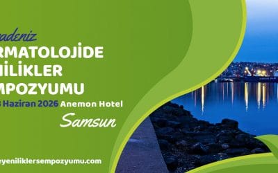 8. Karadeniz Dermatolojide Yenilikler Sempozyumu